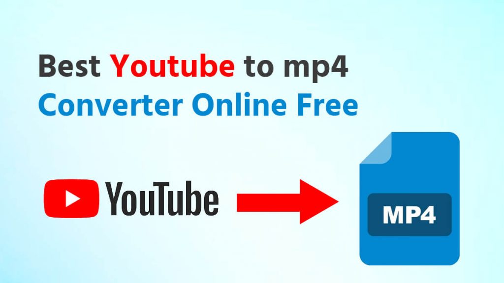 Best youtube to mp4 converter online free