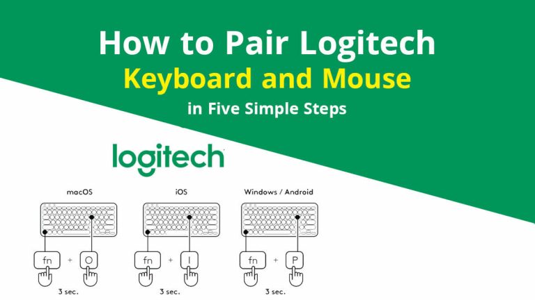 How to Pair Logitech Keyboard and Mouse in Five Simple Steps