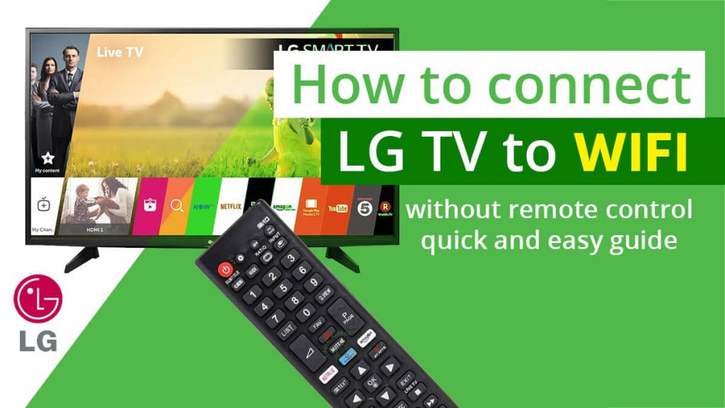 how-to-connect-lg-tv-to-wifi-without-remote-control-quick-and-easy