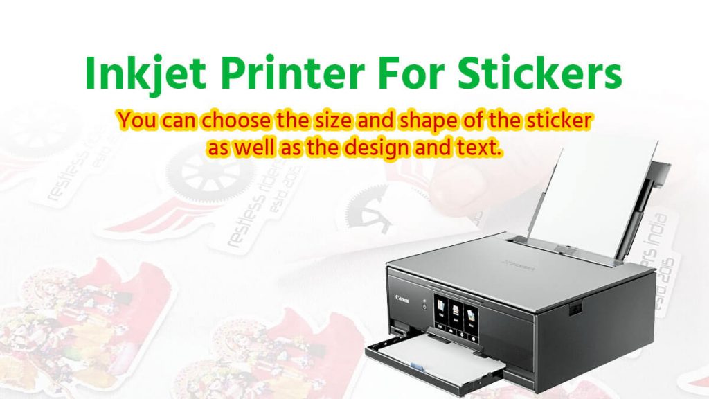 Inkjet Printer For Stickers