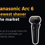 This Panasonic Arc 6 is the newest shaver to hit the market