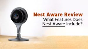 Nest Aware Review