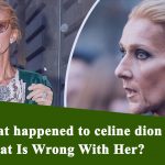 What happened to celine dion health