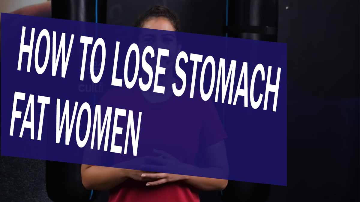 how to lose stomach fat women